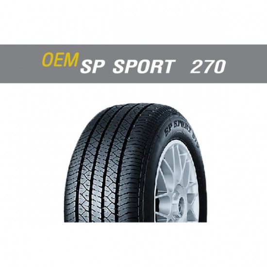 เอส อาร์ กิจการยาง - ยางดันลอป รุ่น OEM SP SPORT 270